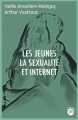 Couverture Les jeunes, la sexualité et internet  Editions François Bourin 2020