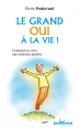 Couverture Le grand oui à la vie ! Editions Jouvence 2013