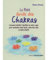 Couverture Le petit guide des Chakras  Editions Contre-dires 2019