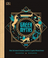 Couverture Greek Myths: Meet the Heroes and Heroines, Monsters and Gods of Ancient Greece Editions Dorling Kindersley 2020