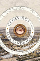 Couverture Crossings Editions St. Martin's Press 2020