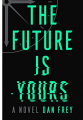 Couverture The Future Is Yours  Editions Del Rey Books 2021