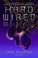 Couverture Hard Wired Editions Bloomsbury 2020