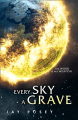 Couverture The Ascendance, book 1: Every Sky a Grave Editions HarperVoyager 2020