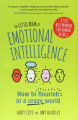 Couverture The Little Book of Emotional Intelligence : How to Flourish in a Crazy World Editions John Murray 2018
