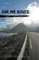 Couverture Sur ma Route Editions Autoédité 2019