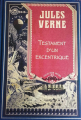 Couverture Testament d'un excentrique Editions Hetzel 2019