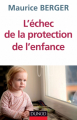 Couverture L'échec de la protection de l'enfance Editions Dunod 2014