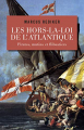 Couverture Les Hors-la-loi de l'Atlantique. Pirates, mutins et flibustiers Editions Seuil (L'univers historique) 2017