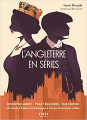 Couverture L'Angleterre en séries Editions First 2020