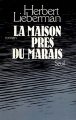 Couverture La maison près du marais Editions Seuil 1984
