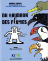 Couverture Du goudron et des plumes Editions Les Échappés 2011
