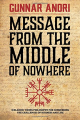 Couverture Message From The Middle Of Nowhere Editions Gunnar Andri Thorisson 2017