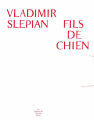 Couverture Fils de chien Editions du Chemin de fer 2015