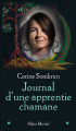 Couverture Journal d'une apprentie chamane Editions Albin Michel 2002