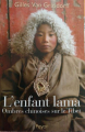Couverture L'enfant lama : Ombres chinoises sur le Tibet Editions Payot 2005