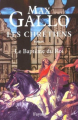 Couverture Les Chrétiens, tome 2 : Le Baptême du roi  Editions France Loisirs 2002