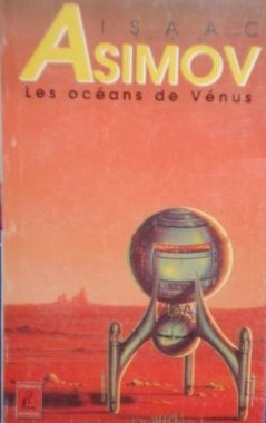 Couverture Sur la planète rouge / Jim Spark / David Starr / Les aventures de Lucky Starr, tome 3 : Les océans de Vénus