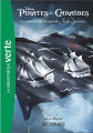 Couverture Pirates des Caraïbes : Les aventures du jeune Jack Sparrow, tome 3 : La chasse au pirate Editions Hachette (Bibliothèque Verte) 2017
