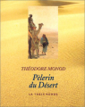 Couverture Pèlerin du désert Editions de La Table ronde (Les Petits Livres de la Sagesse) 1999