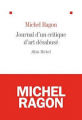 Couverture Journal d'un critique d'art désabusé Editions Albin Michel 2013