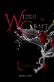 Couverture Witchcraft, tome 1 : L'écorchée Editions Autoédité 2020
