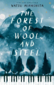 Couverture Une forêt de laine et d'acier Editions Penguin books 2019
