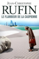 Couverture Le flambeur de la Caspienne Editions Flammarion 2020