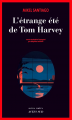 Couverture L'étrange été de Tom Harvey Editions Actes Sud (Actes noirs) 2020