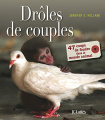 Couverture Drôle de couples : 47 coups de foudre dans le monde animal Editions JC Lattès 2012