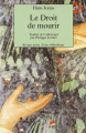 Couverture Le droit de mourir Editions Payot 1996