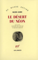 Couverture Le Désert du néon  Editions Gallimard  (Du monde entier) 1969