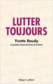 Couverture Lutter toujours Editions Robert Laffont 2020
