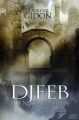 Couverture Djeeb : L'Encourseur Editions Mnémos (Dédales) 2010