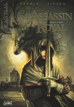 Couverture L'Assassin Royal (BD), tome 04 : Molly