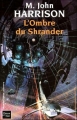 Couverture L'Ombre du Shrander Editions Fleuve (Noir - Rendez-vous ailleurs) 2004
