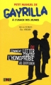 Couverture Petit manuel de gayrilla à l’usage des jeunes Editions H&O (Poche) 2005
