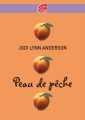 Couverture Peau de Pêche Editions Le Livre de Poche (Jeunesse) 2010