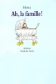 Couverture Ah, la famille ! Editions L'École des loisirs (Animax) 2000
