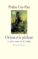 Couverture Oriyou et le pêcheur et autres contes de la Caraïbe Editions L'École des loisirs (Neuf) 1999