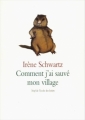 Couverture Comment j'ai sauvé mon village Editions L'École des loisirs (Neuf) 1999