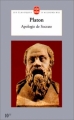 Couverture Apologie de Socrate Editions Le Livre de Poche (Les classiques d'aujourd'hui) 1997