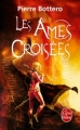 Couverture Les âmes croisées Editions Le Livre de Poche (Fantasy) 2011