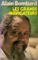 Couverture Les grands navigateurs Editions Les Presses de la Cité 1976