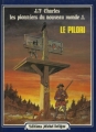 Couverture Les pionniers du nouveau monde, tome 01 : Le pilori Editions Michel Deligne 1982