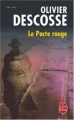 Couverture Le pacte rouge Editions Le Livre de Poche (Thriller) 2007