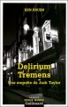 Couverture Delirium Tremens Editions Gallimard  (Série noire) 2004