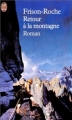 Couverture Trilogie du Mont Blanc, tome 3 : Retour à la montagne Editions J'ai Lu 2000