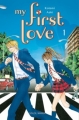 Couverture My First Love, tome 01 Editions Soleil (Manga - Shôjo) 2009