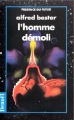 Couverture L'homme démoli Editions Denoël (Présence du futur) 1989